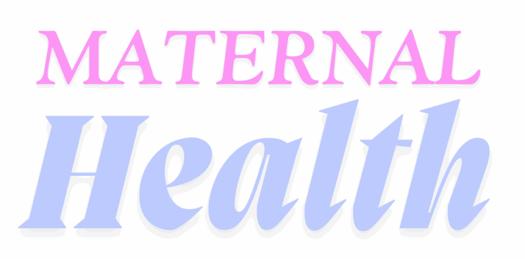Maternal Health